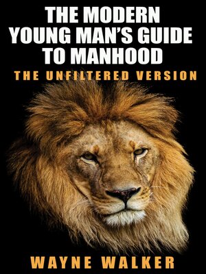 cover image of The Modern Young Man's Guide to Manhood